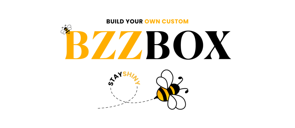 SHINYBUD • Build Your Own Custom Bzz Box
